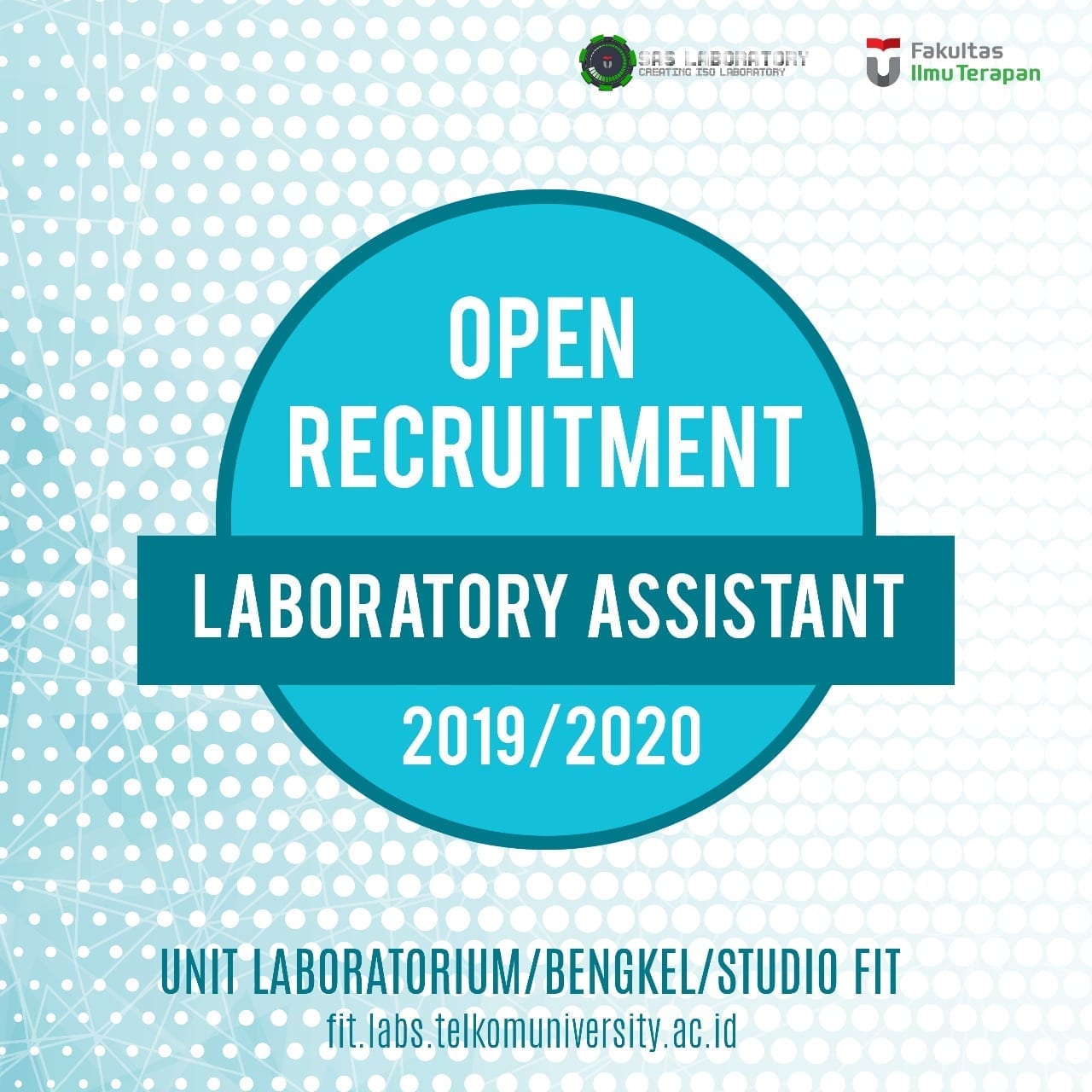 [EXTENDED] Open Recruitment Laboratory Assistant 2019/2020 FIT Telkom University